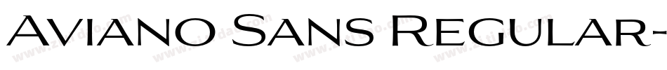 Aviano Sans Regular字体转换